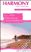 Stregato da una sconosciuta: Harmony Collezione. E-book. Formato EPUB ebook