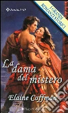 La dama del mistero: I Grandi Romanzi Storici. E-book. Formato EPUB ebook di Elaine Coffman