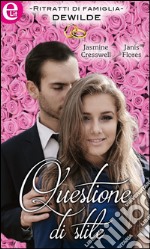 Questione di stile (eLit): Lianne & Gabriel - Rita & Erik. E-book. Formato EPUB ebook