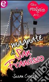 Il magnate di San Francisco (eLit): eLit. E-book. Formato EPUB ebook