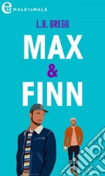 Max & Finn (eLit). E-book. Formato EPUB ebook