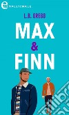 Max & Finn (eLit). E-book. Formato EPUB ebook