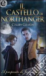 Il castello di Northanger (eLit): eLit. E-book. Formato EPUB ebook