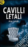 Cavilli letali (eLit): eLit. E-book. Formato EPUB ebook