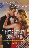 Matrimonio combinato: Harmony Destiny. E-book. Formato EPUB ebook