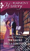 Per amore della contessa. E-book. Formato EPUB ebook di Janice Preston