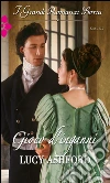 Gioco d'inganni: I Grandi Romanzi Storici. E-book. Formato EPUB ebook di Lucy Ashford