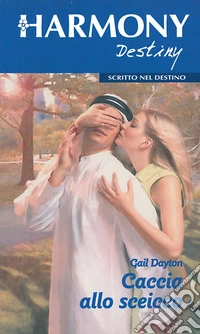 Caccia alla sceicco: Harmony Destiny. E-book. Formato EPUB ebook
