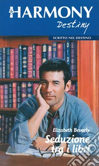 Seduzione tra i libri: Harmony Destiny. E-book. Formato EPUB ebook