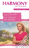 La sfida di Rosie: Harmony Collezione. E-book. Formato EPUB ebook di Diana Hamilton