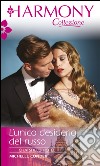 L'unico desiderio del russo: Harmony Collezione. E-book. Formato EPUB ebook