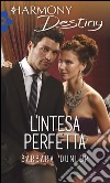 L'intesa perfetta: Harmony Destiny. E-book. Formato EPUB ebook