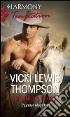 I confini del peccato. Thunder mountain. E-book. Formato EPUB ebook di Vicki Lewis Thompson