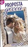 Proposta greca (eLit). E-book. Formato EPUB ebook di Margaret Mayo
