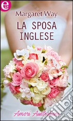 La sposa inglese (eLit): eLit. E-book. Formato EPUB ebook