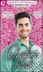 Questione d'istinto (eLit): Grace & Jeffrey - Maxine & Dev. E-book. Formato EPUB ebook