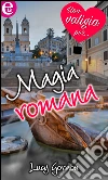 Magia romana (eLit). E-book. Formato EPUB ebook di Lucy Gordon