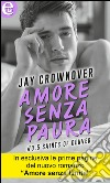 Amore senza paura (eLit): Saints of Denver -  Vol.0.5. E-book. Formato EPUB ebook