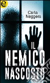 Il nemico nascosto (eLit): eLit. E-book. Formato EPUB ebook