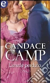 L'erede perduto (eLit). E-book. Formato EPUB ebook di Candace Camp
