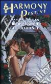 Il mio ranch è il tuo ranch: Harmony Destiny. E-book. Formato EPUB ebook di Marilyn Pappano