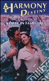 Nozze di famiglia: Harmony Destiny. E-book. Formato EPUB ebook di Dixie Browning