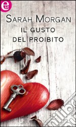 Il gusto del proibito (eLit): eLit. E-book. Formato EPUB ebook