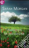 Paradiso di seduzione (eLit): eLit. E-book. Formato EPUB ebook