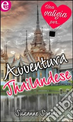 Avventura thailandese (eLit): eLit. E-book. Formato EPUB ebook