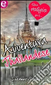 Avventura thailandese (eLit). E-book. Formato EPUB ebook di Suzanne Simms