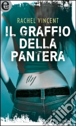 Il graffio della pantera (eLit): eLit. E-book. Formato EPUB ebook