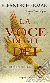 La voce degli dei. E-book. Formato EPUB ebook