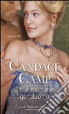 Un affascinante gentiluomo: I Grandi Romanzi Storici Special. E-book. Formato EPUB ebook di Candace Camp