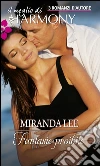 Fantasie proibite: Il meglio di Harmony. E-book. Formato EPUB ebook di Miranda Lee