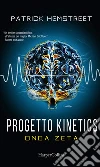 Progetto Kinetics - Onda zeta. E-book. Formato EPUB ebook di Patrick Hemstreet