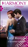 Scandalosa ereditiera. Dalla Russia con amore. E-book. Formato EPUB ebook di Lucy Monroe
