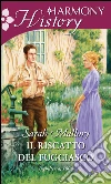 Il riscatto del fuggiasco. Gli incorreggibili Arrandale. E-book. Formato EPUB ebook di Sarah Mallory
