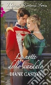 La notte dello scandalo: I Grandi Romanzi Storici. E-book. Formato EPUB ebook di Diane Gaston