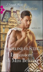 Le passioni di Miss Belvoir. Wicked trilogy. E-book. Formato EPUB ebook