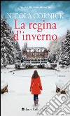 La regina d'inverno. E-book. Formato EPUB ebook