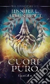 Cuore puro. Covenant series. E-book. Formato EPUB ebook di Jennifer L. Armentrout