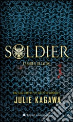 Soldier - I segreti di Talon. E-book. Formato EPUB