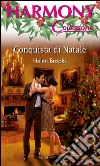 Conquista di Natale: Harmony Collezione. E-book. Formato EPUB ebook