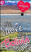 Nel cuore della Bolivia (eLit): eLit. E-book. Formato EPUB ebook