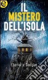 Il mistero dell'isola (eLit): eLit. E-book. Formato EPUB ebook di Charlotte Douglas