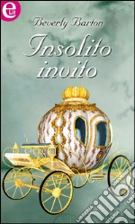 Insolito invito (eLit): eLit. E-book. Formato EPUB