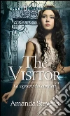 The Visitor (versione italiana). E-book. Formato EPUB ebook di Amanda Stevens