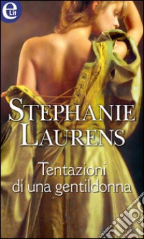 Tentazioni di una gentildonna (eLit). E-book. Formato EPUB - 9788858959640