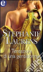 Tentazioni di una gentildonna (eLit). E-book. Formato EPUB ebook