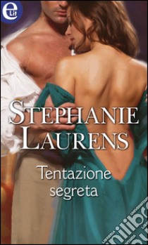 Tentazione segreta (eLit). E-book. Formato EPUB - 9788858959657